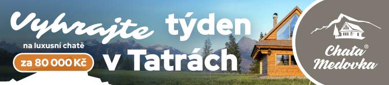 Vyhrajte týdenní pobyt v Tatrách na luxusní chatě pro 6 osob v hodnotě 80.000 Kč!